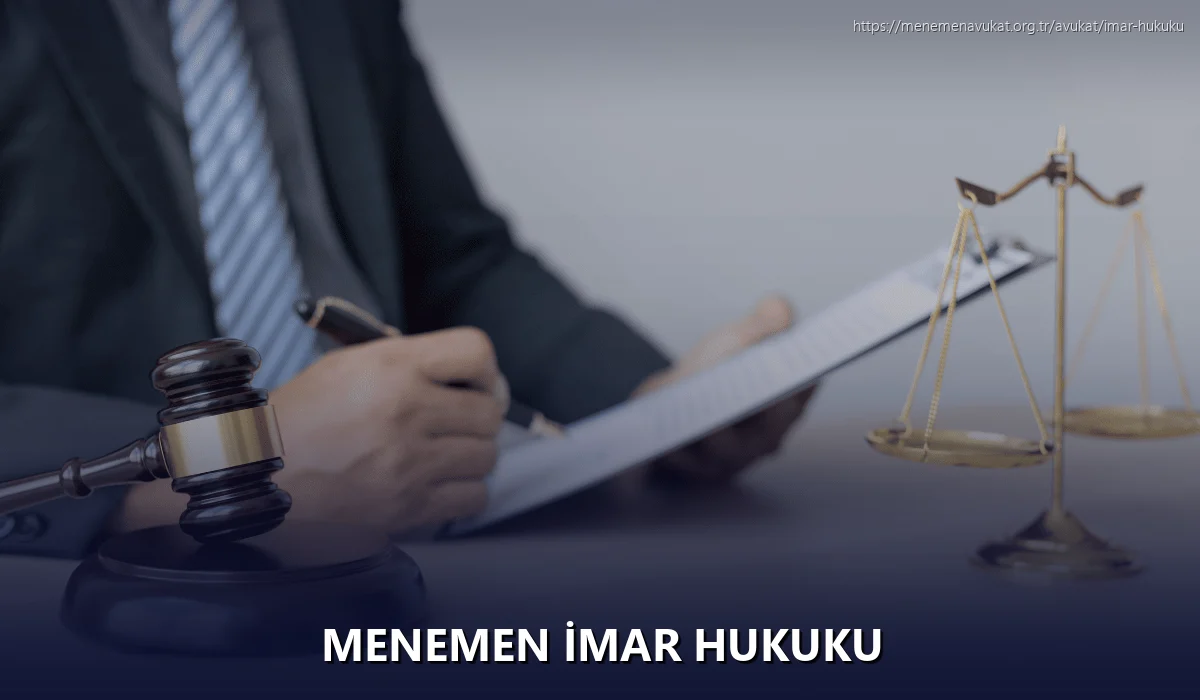 Menemen İmar Hukuku