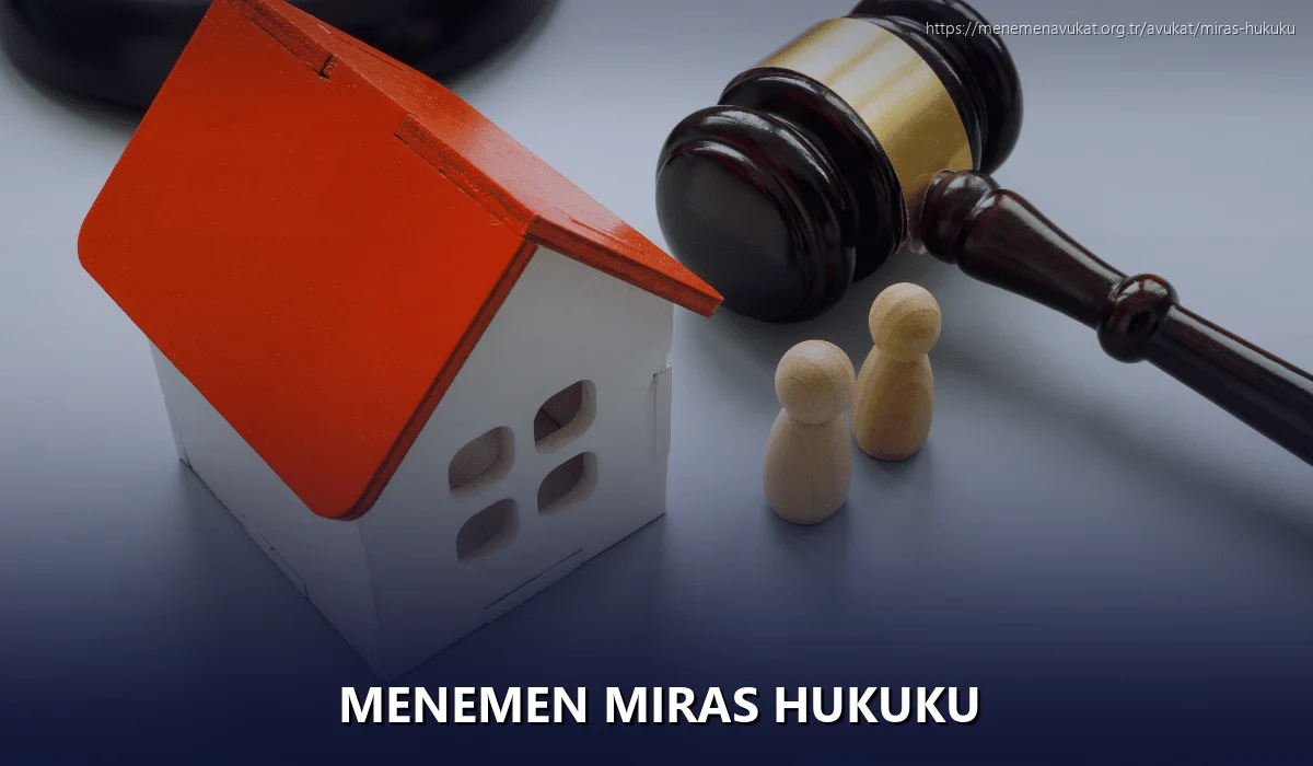 Menemen Miras Hukuku