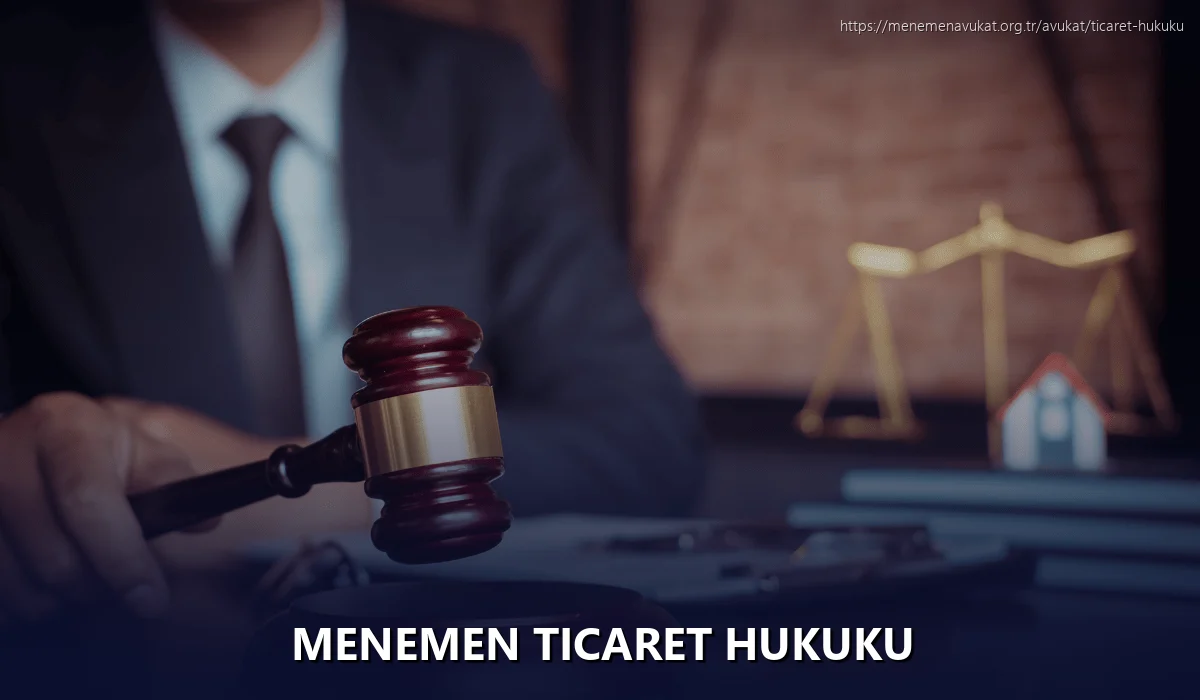 Menemen Ticaret Hukuku