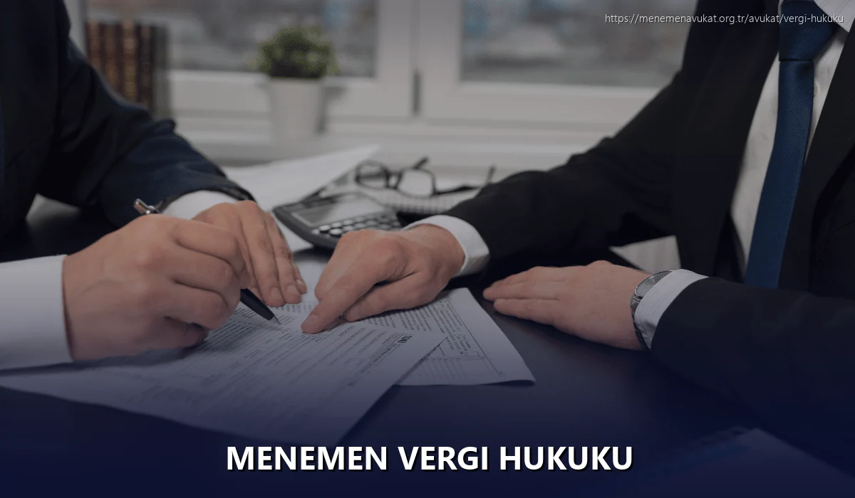 Menemen Vergi Hukuku